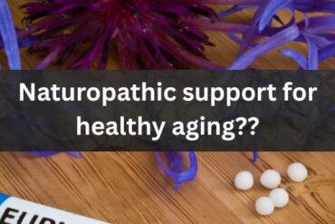 Natural Remedies for Digestive Health in Naturopathic Perspective