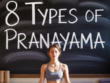 types of pranayama yoga